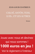Chloé, Antón, Tess, Luis... et les autres